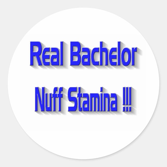 Real Bachelor Classic Round Sticker (Front)