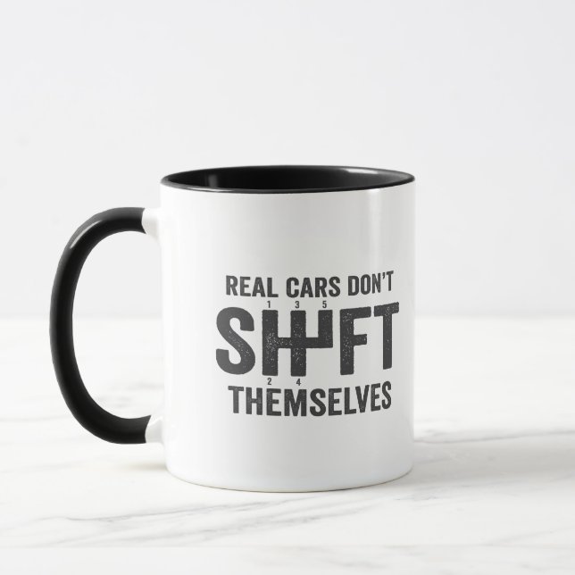 Real Cars Don't Shift Themselves Funny Manual  Mug (Left)