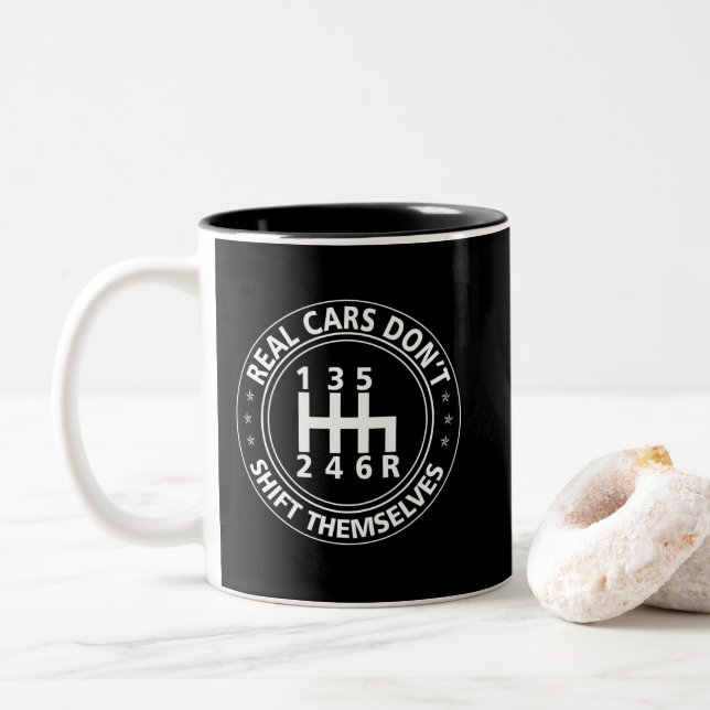 Real Cars Don't Shift Themselves Manual Shift Two-Tone Coffee Mug (With Donut)