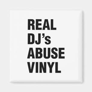 REAL DJ's ABUSE VINYL Magnet