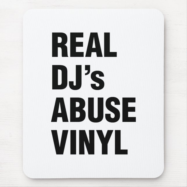 REAL DJ's ABUSE VINYL Mouse Mat (Front)