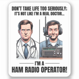 Real Doctor vs Amateur Ham Radio Operator