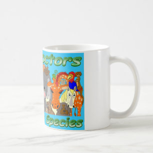 Real doctors treat all species - full colour coffee mug