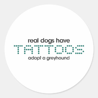 Real Dogs Have Tattoos Classic Round Sticker