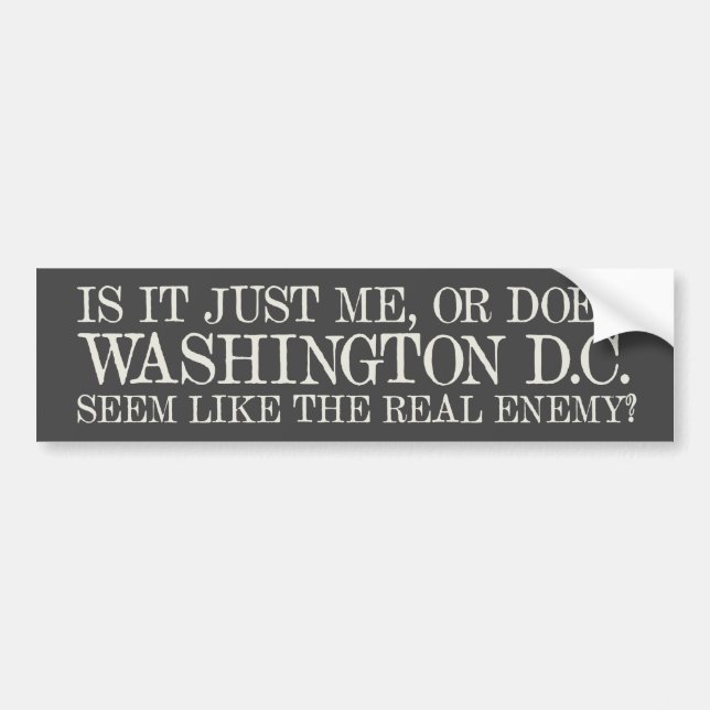 Real Enemy D.C.? Bumper Sticker (Front)