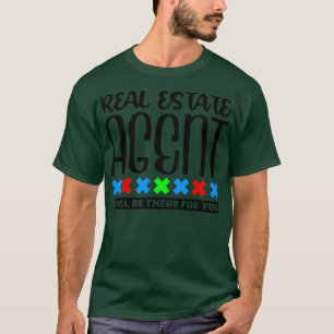 Real Estate Agent 1 T-Shirt