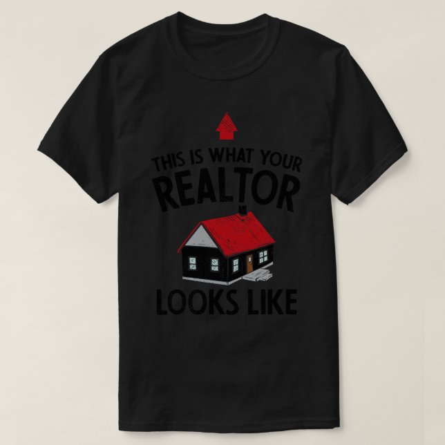 Real Estate Agent 4 T-Shirt (Design Front)