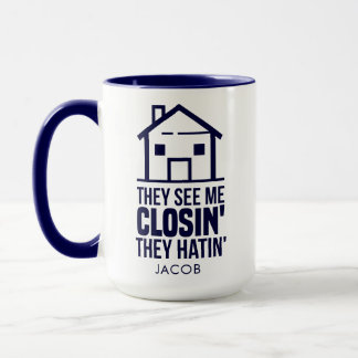 Real Estate Agent Name Realtor House Closings Mug
