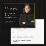 Real Estate Agent Neighborhood Marketing Mailer  Postcard<br><div class="desc">Connect with your community in style using this black and gold luxury real estate postcard. Designed for real estate agents who value professionalism and brand consistency, this customizable template features a sleek layout with elegant typography and a space for your professional photo. Perfect for neighborhood introductions, market updates, open house...</div>