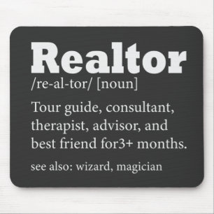 Real Estate Agent Realtor Funny Quote Mouse Pad