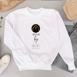 Real Estate Agent Realtor Name Sold By  Sweatshirt