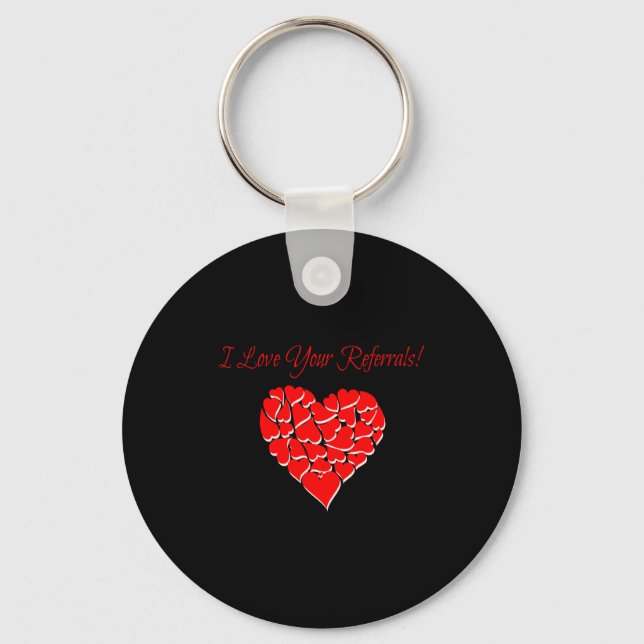 Real Estate Agent Valentine Day Shirt I Love Your  Key Ring (Front)