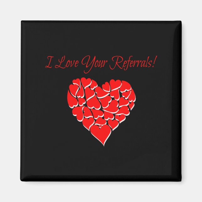 Real Estate Agent Valentine Day Shirt I Love Your  Magnet (Front)