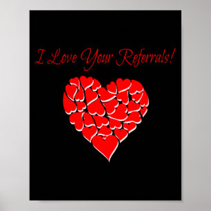 Real Estate Agent Valentine Day Shirt I Love Your Poster