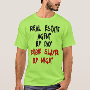 Real Estate Agent Zombie Joke T-Shirt