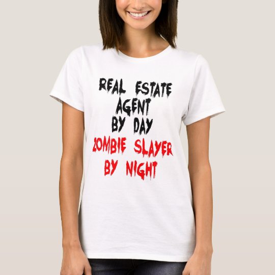 Real Estate Agent Zombie Slayer T-Shirt