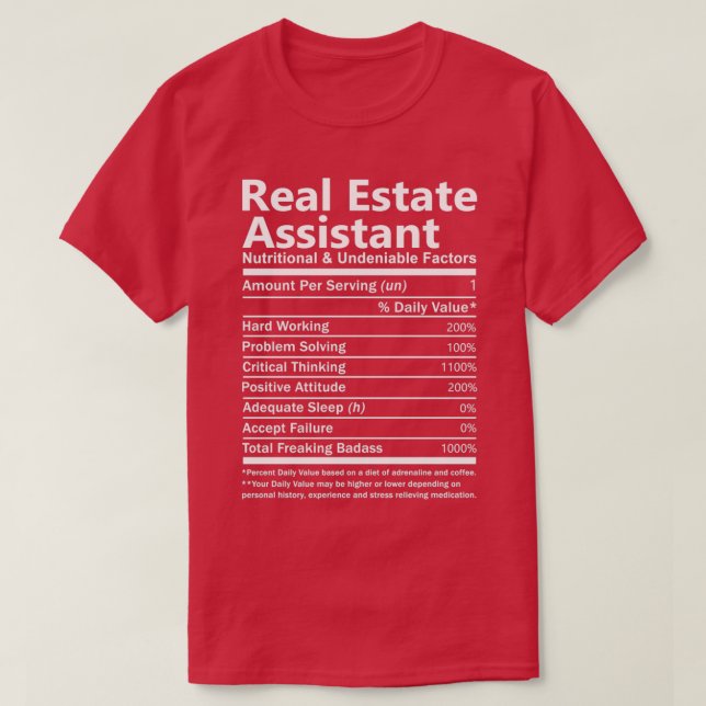 Real Estate Assistant Nutritional And Undeniable F T-Shirt (Design Front)