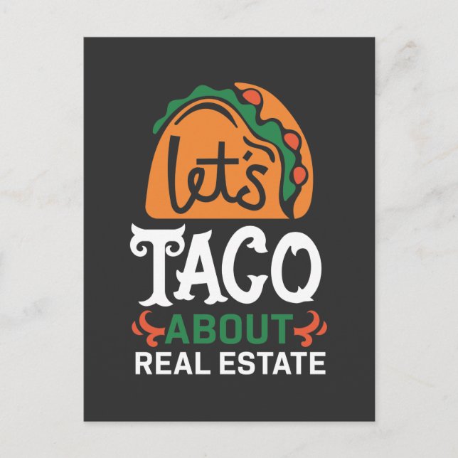 Real Estate Broker Taco Lover Quote Mexican Foodie Postcard (Front)