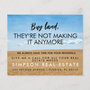 real estate Buy land they’re not making it anymore Flyer
