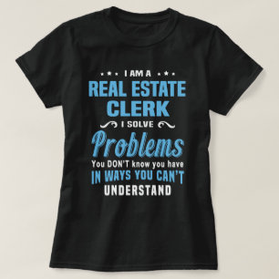 Real Estate Clerk T-Shirt