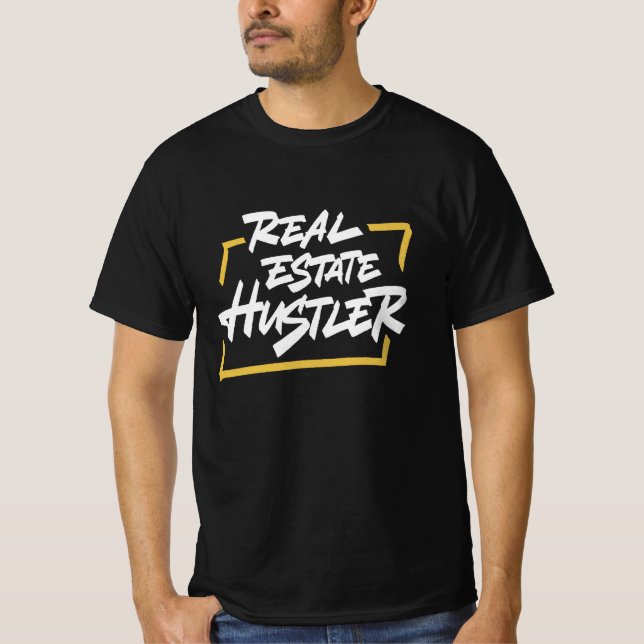 Real Estate Hustler T-Shirt (Front)