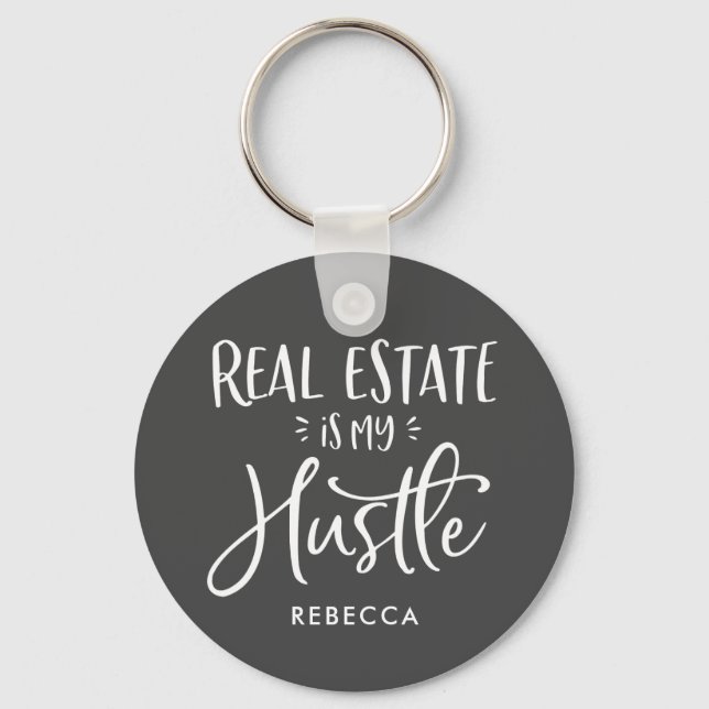 Real Estate Is My Hustle Personalised Agent Grey Key Ring (Front)