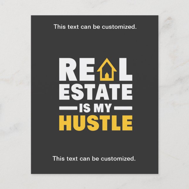 Real Estate is my Hustle Realtor Business  Flyer (Front)