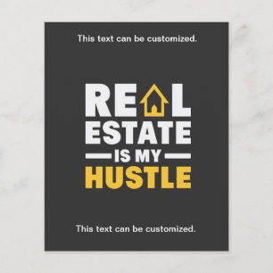 Real Estate is my Hustle Realtor Business Flyer