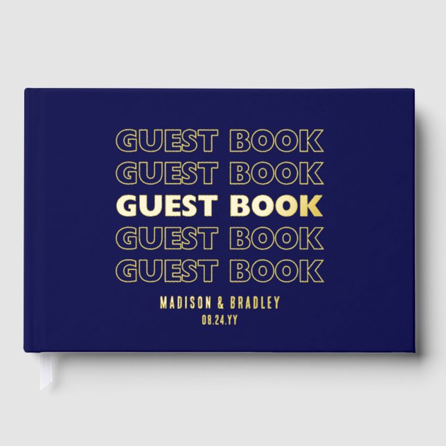 Real Foil Trendy Modern Typography Wedding Guest Book (Front)