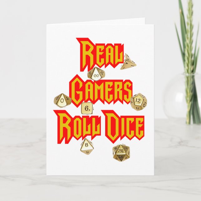 Real Gamers Roll Dice Card (Front)