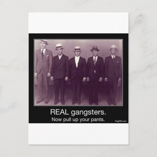 real gangstas now pull up your pants postcard (Front)