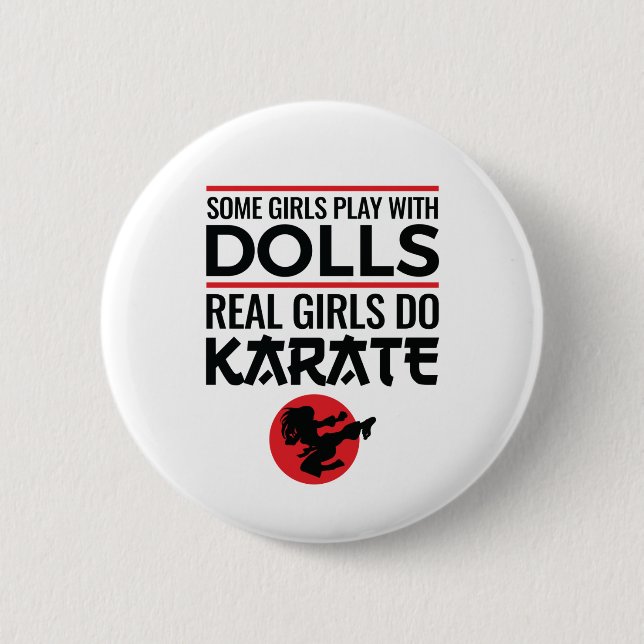 Real Girls Do Karate Cute Women Martial Arts 6 Cm Round Badge (Front)