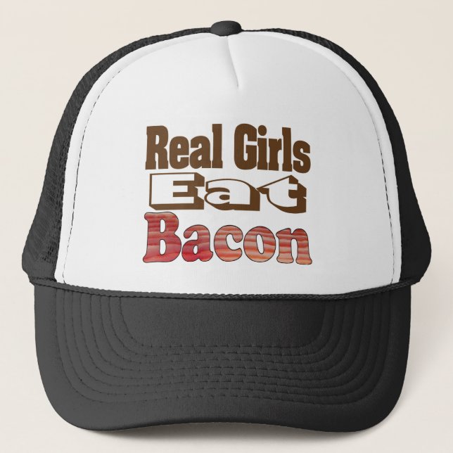 Real Girls Eat Bacon Trucker Hat (Front)