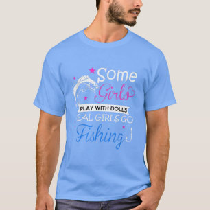 Real girls go fishing New 2022 T-Shirt
