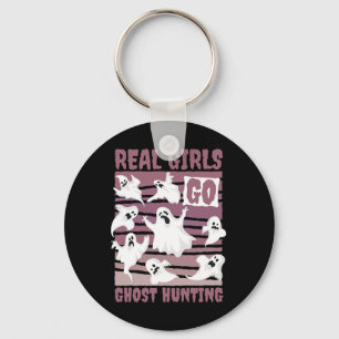 Real Girls Go Ghost Hunting Cute Ghost Halloween S Key Ring