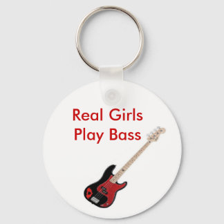 Real Girls Play Bass Key Chain