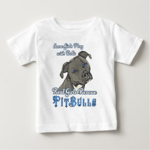 Real Girls Rescue Pit Bulls Baby T-Shirt