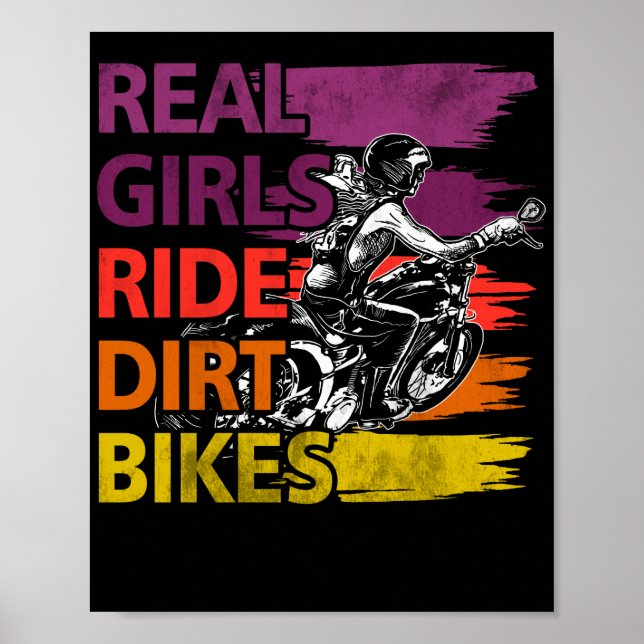 Real Girls Ride Dirt Bikes Motocross Lovers Poster (Front)