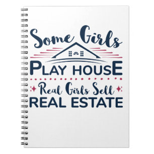 Real Girls Sell Real Estate Funny Agent Broker Notebook