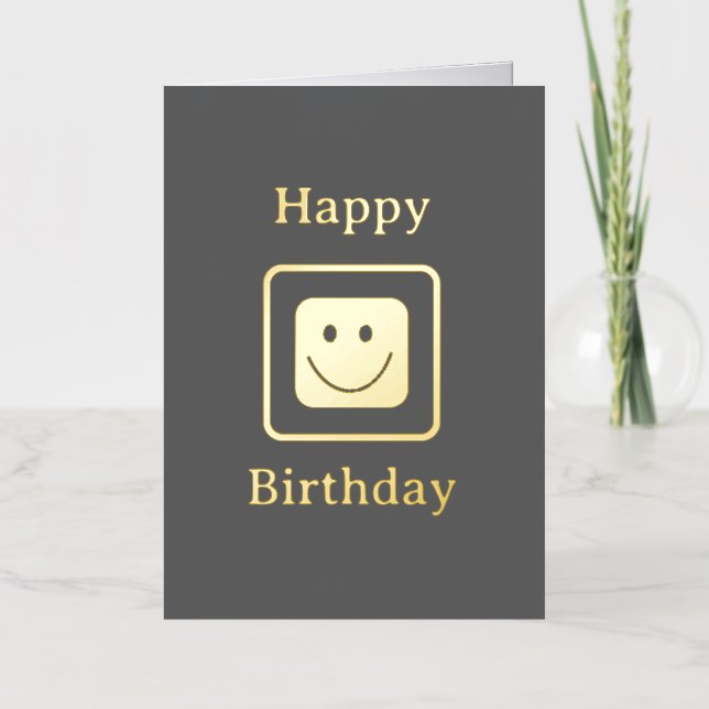 Real Goil Foil Smile Birthday Card (Front)