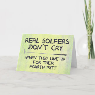Real Golfers don´t cry Card
