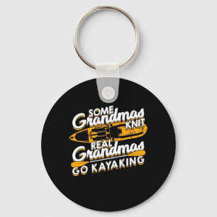 Real Grandmas Go Kayaking Key Ring