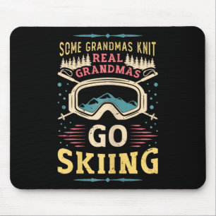 Real Grandmas Go Skiing Grandma Ski Mouse Mat