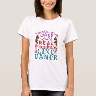 Real Grandmas Line Dance Cute Line Dancing T-Shirt