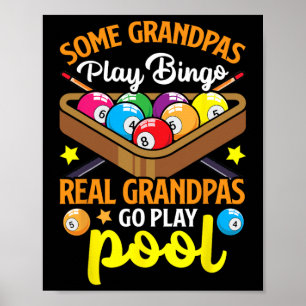 Real Grandpas Funny Pool Player Billiards Billiard Poster