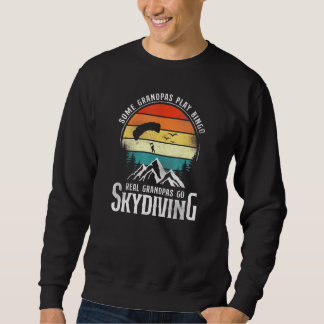 Real Grandpas Go Skydiving Retro Vintage Sweatshirt
