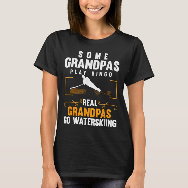Real Grandpas Go Water Skiing Men Water Skiing Wav T-Shirt (Front)