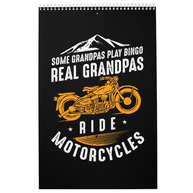 Real Grandpas Ride Motorcycles Gift For Bikers Calendar (Cover)