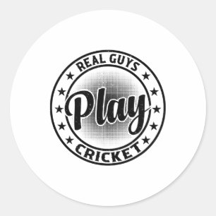 Real Guys Play Cricket - Cricketing Cricket Player Classic Round Sticker