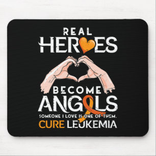 Real Heroes Become Angels - Leukaemia Awareness Mouse Mat